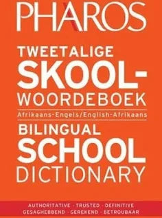 Tweetalige skoolwoordeboek Bilingual school dictionary